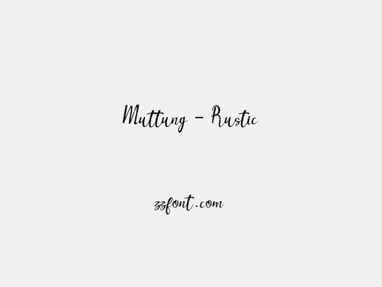 Muttung - Rustic