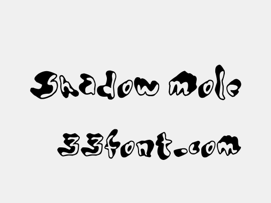 Shadow Mole