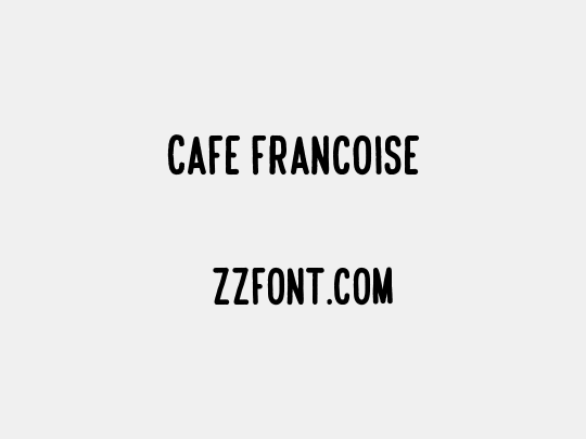 Cafe Francoise