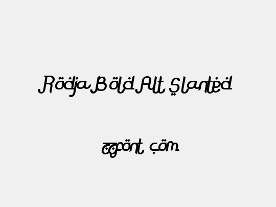 Rodja Bold Alt Slanted