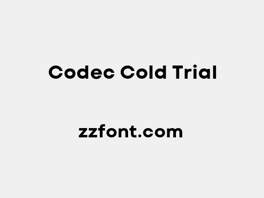 Codec Cold Trial