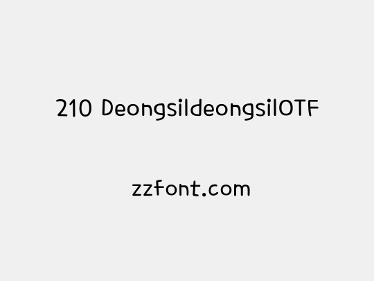 210 DeongsildeongsilOTF