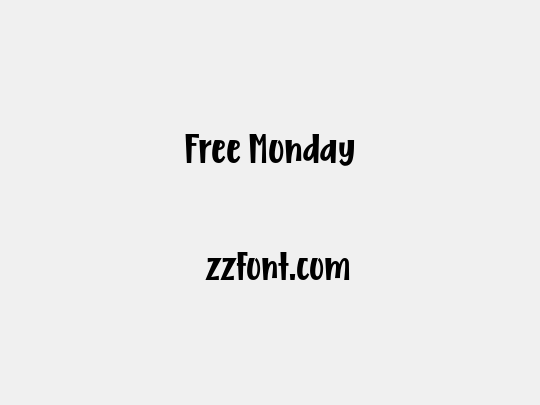 Free Monday