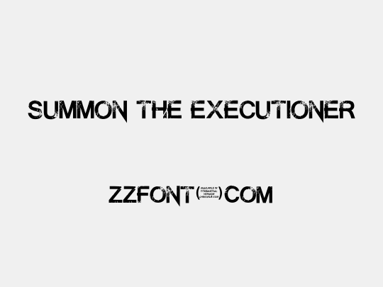 Summon the Executioner