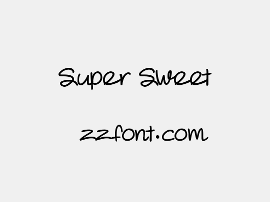 Super Sweet