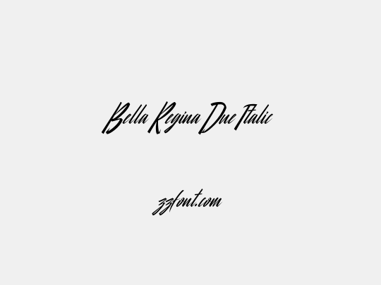 Bella Regina Due Italic
