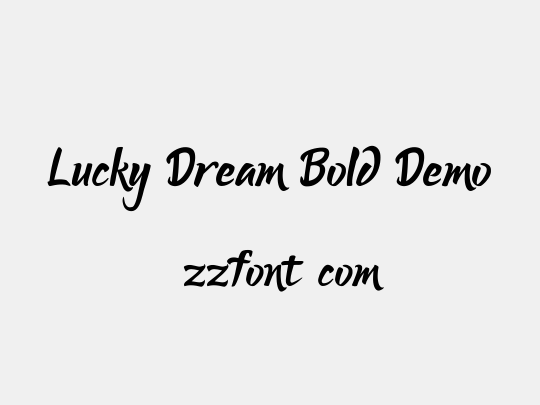 Lucky Dream Bold Demo