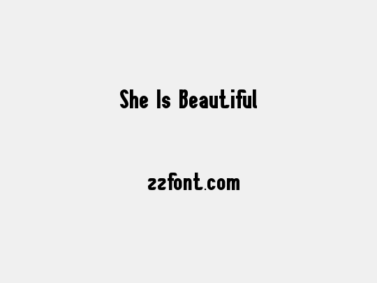 She Is Beautiful