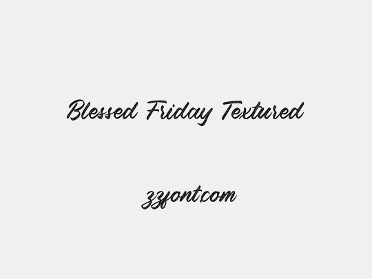 Blessed Friday Textured