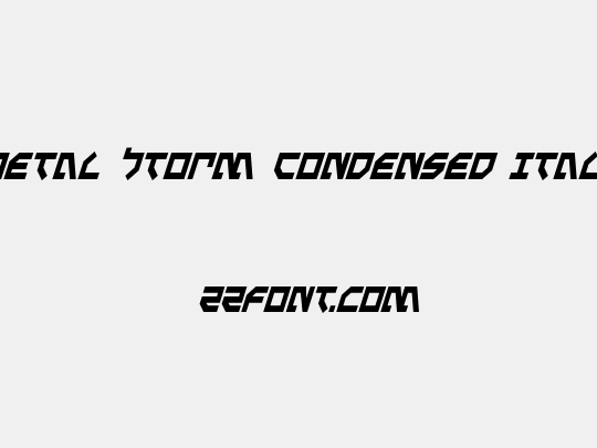 Metal Storm Condensed Italic