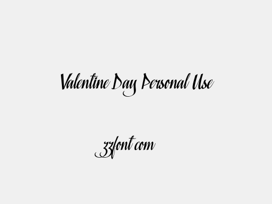 Valentine Day Personal Use