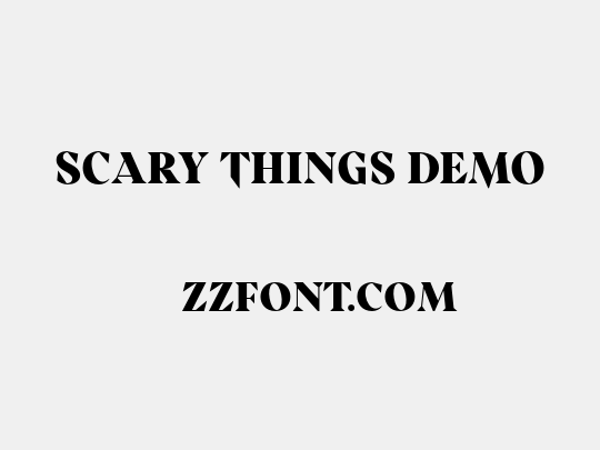 Scary Things DEMO