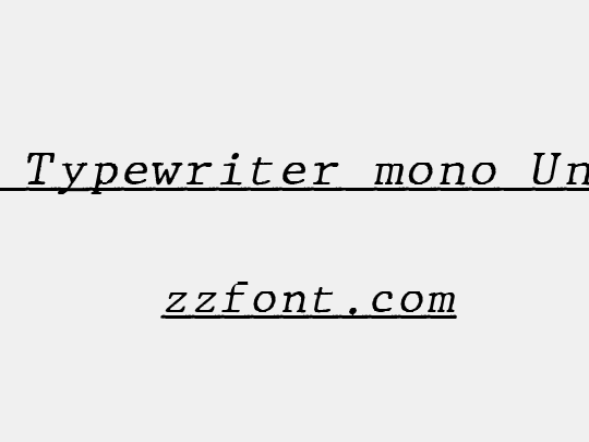 JMH Typewriter mono Under