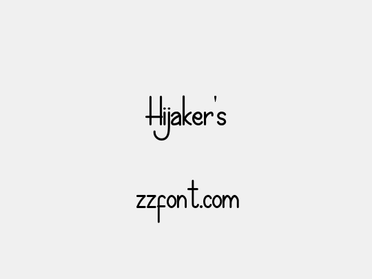 Hijaker's