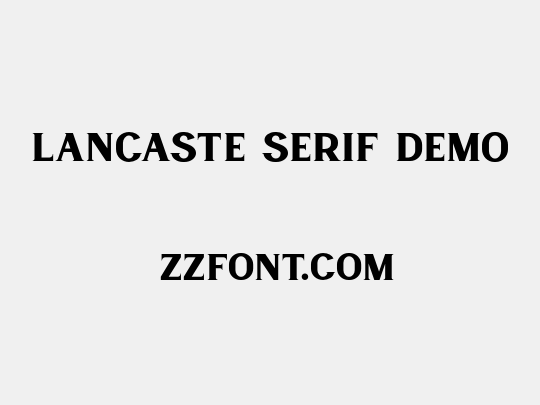 Lancaste Serif Demo