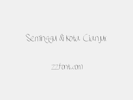 Seminggu di kota Cianjur