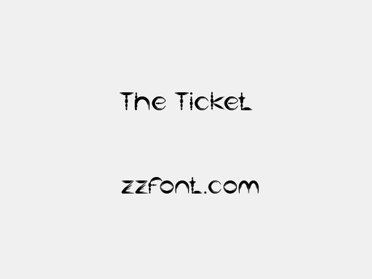 The Ticket