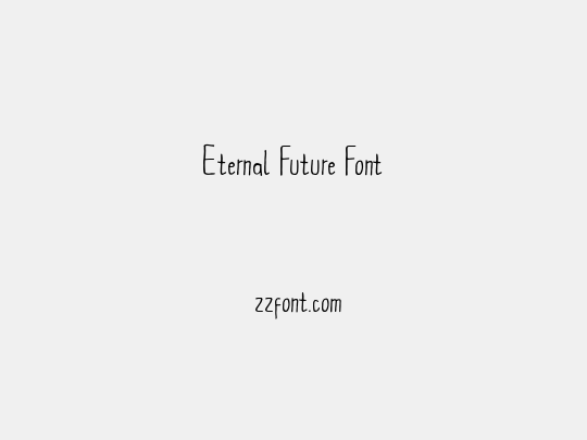 Eternal Future Font