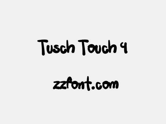 Tusch Touch 4