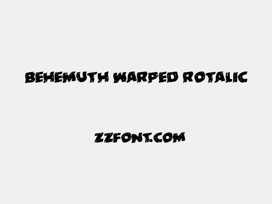 Behemuth Warped Rotalic