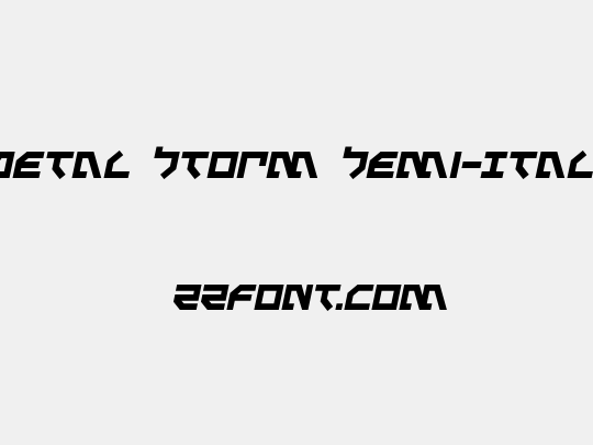Metal Storm Semi-Italic