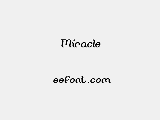 Miracle