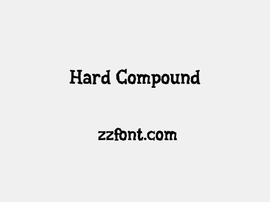 Hard Compound