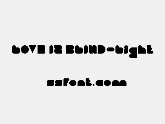 LOVE IS BLIND-Light