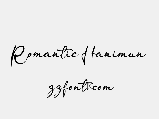 Romantic Hanimun