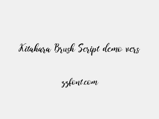Kitahara Brush Script demo vers