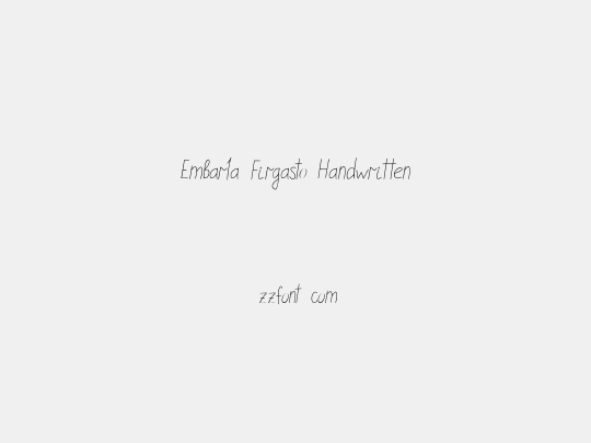 Embarla Firgasto Handwritten