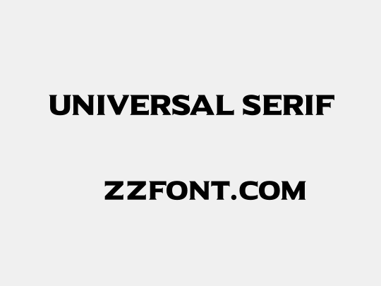 Universal Serif