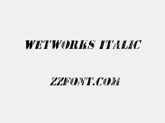 Wetworks Italic