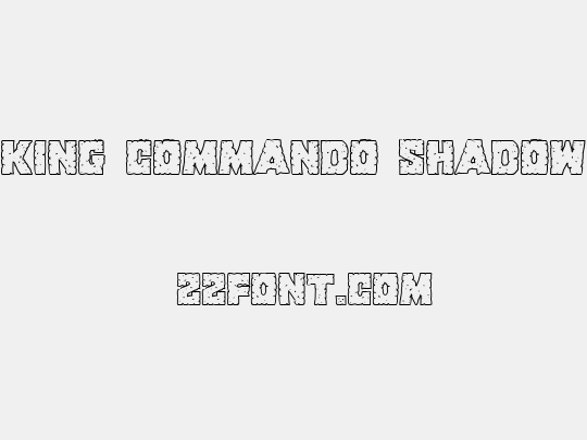 King Commando Shadow