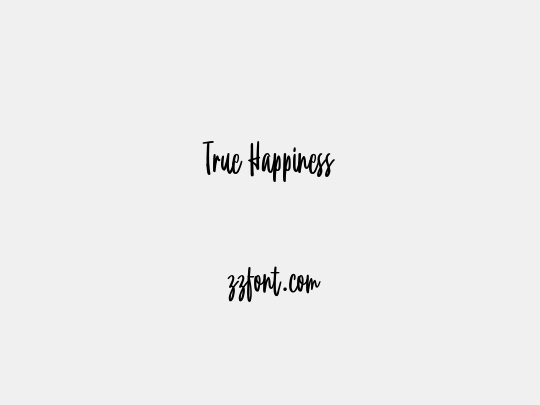 True Happiness