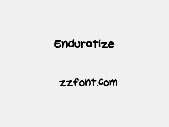 Enduratize