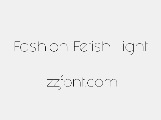 Fashion Fetish Light
