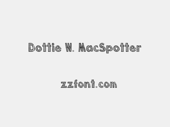 Dottie W. MacSpotter