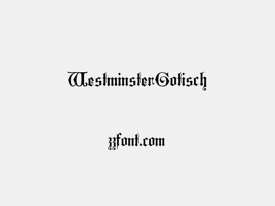 WestminsterGotisch