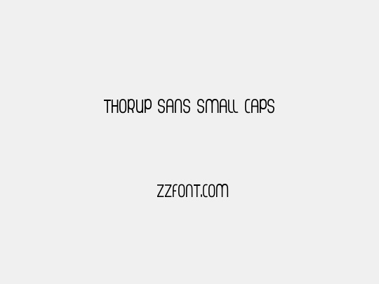 Thorup Sans Small Caps