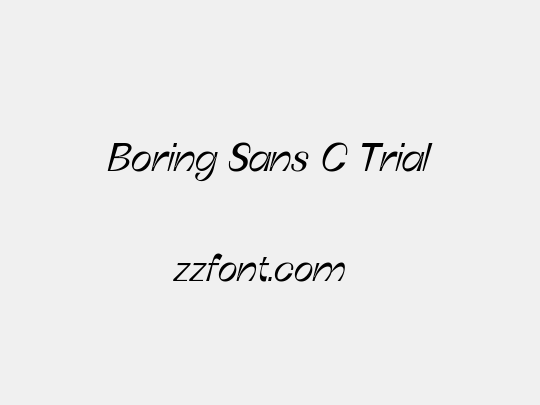 Boring Sans C Trial