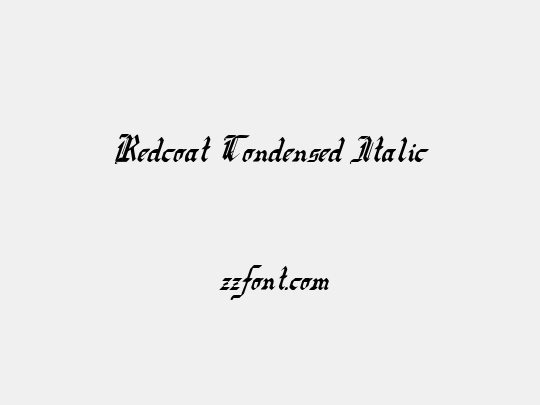 Redcoat Condensed Italic