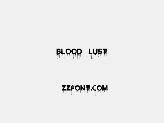 Blood Lust