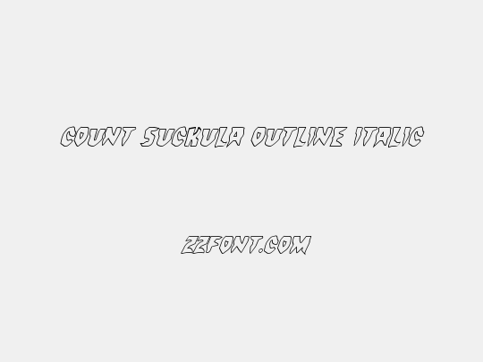 Count Suckula Outline Italic