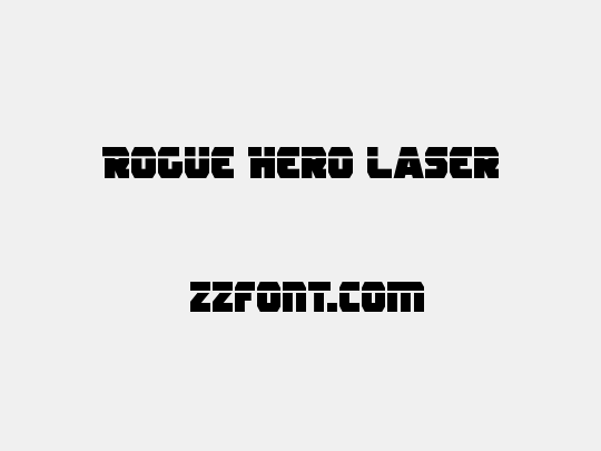 Rogue Hero Laser