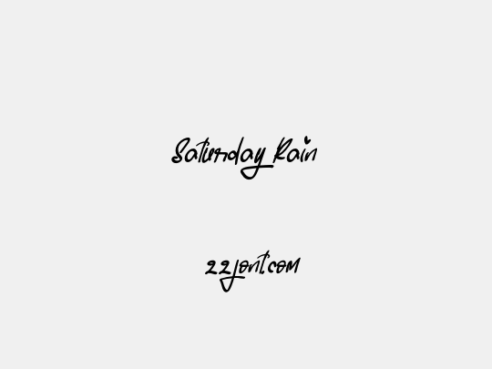 Saturday Rain