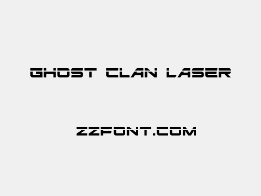Ghost Clan Laser