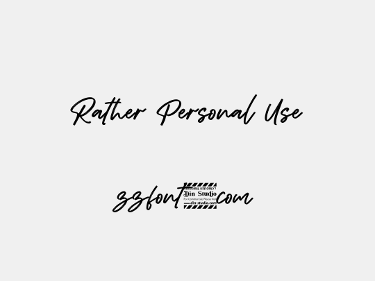 Rather Personal Use