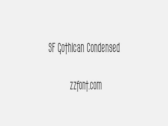 SF Gothican Condensed