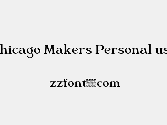 Chicago Makers Personal use